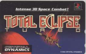 TOTAL ECLIPSE TURBO トータルエクリプスターボ Crystal Dynamics テレホンカード 4T-O0110 Aランク