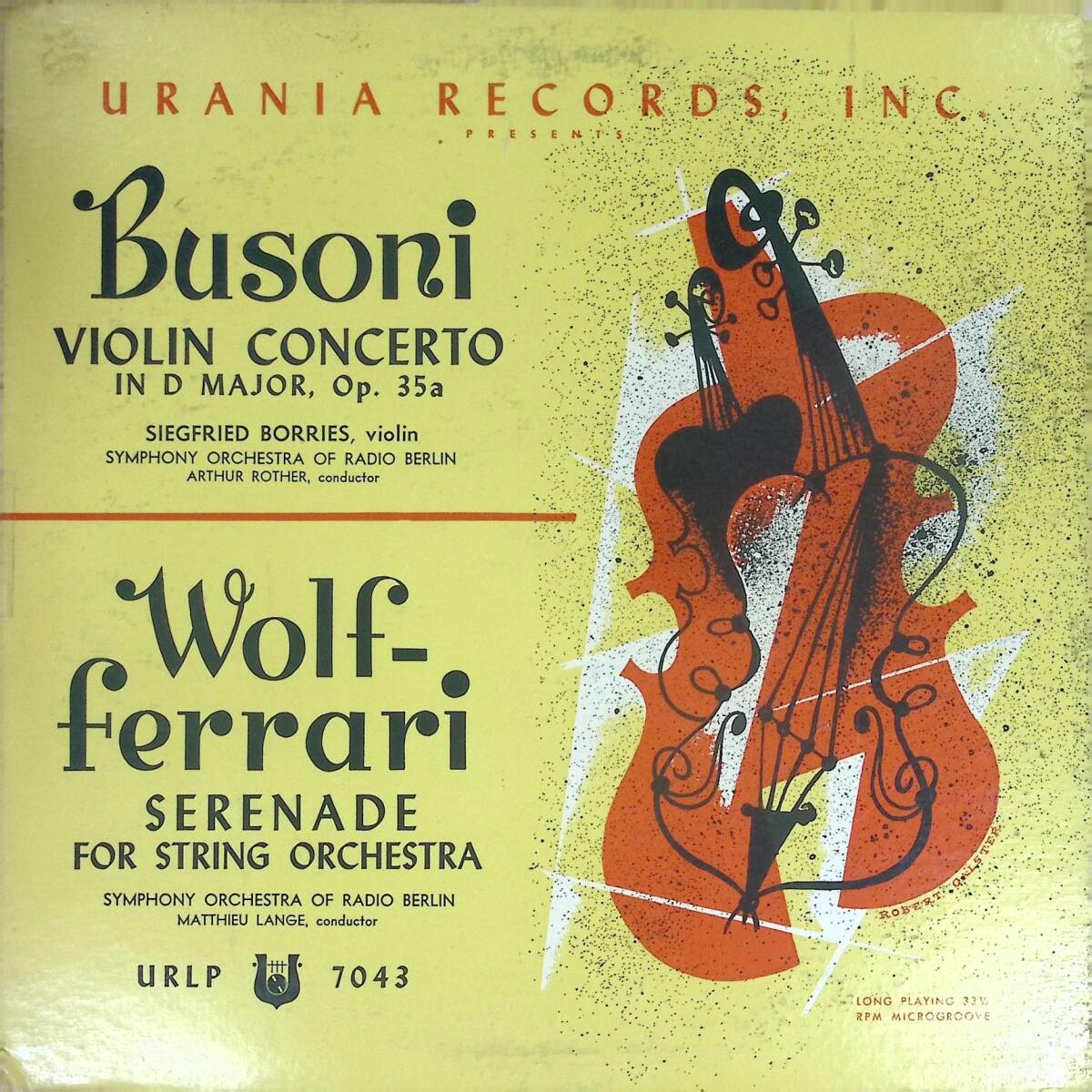 【貴重】ボリエス ブゾーニ ヴァイオリン協奏曲 ヴォルフ・フェラーリ 弦楽のためのセレナーデ 米URANIA 赤色ラベルフラット厚盤 URLP7043
