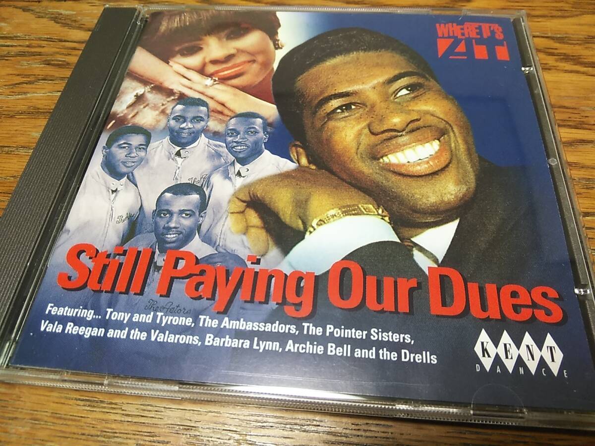 ☆V.A. STILL PAYING OUR DUES ～20 non-stop Northern Soul classics from Atlantic Records　KENT名盤
