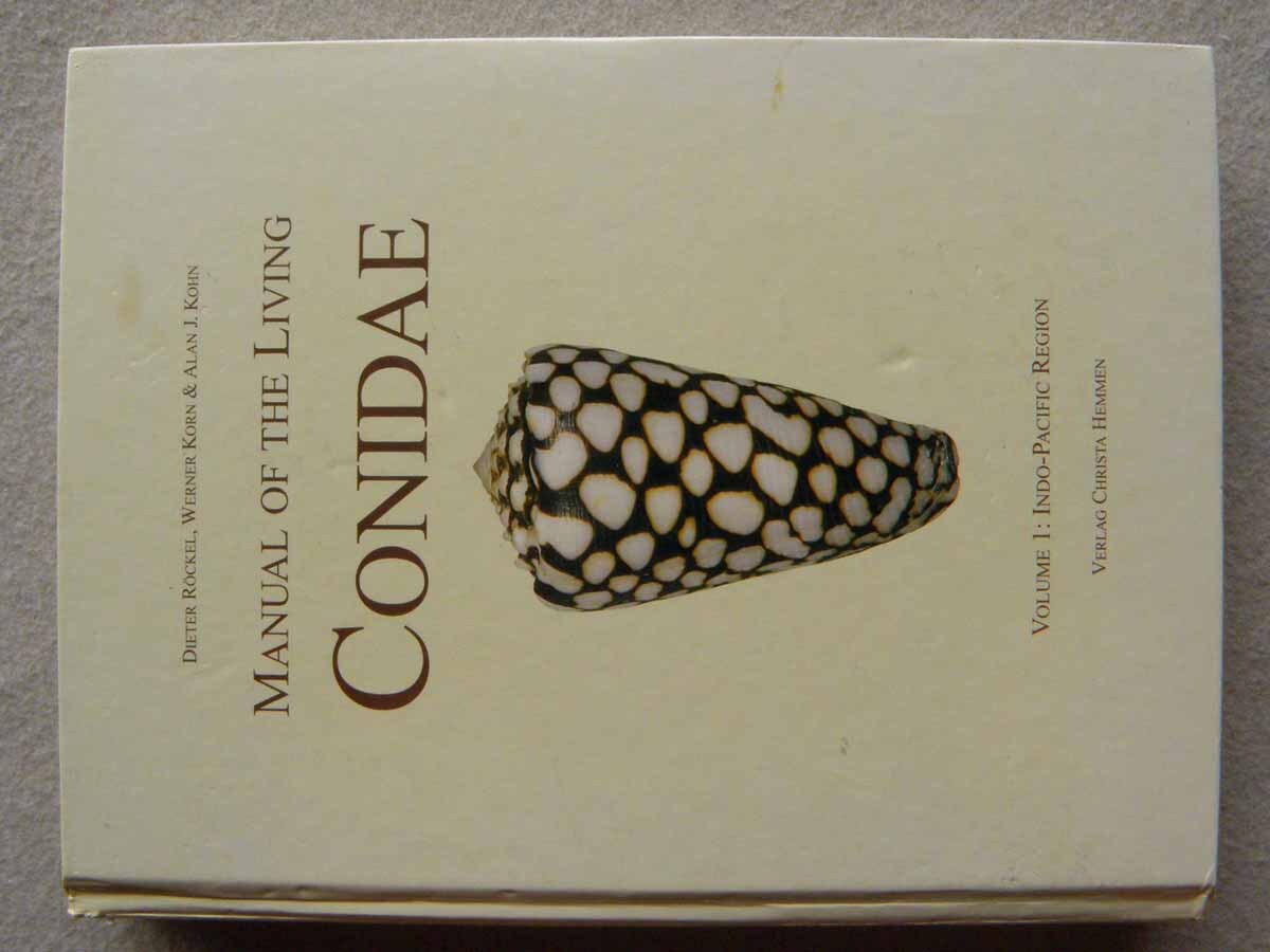 洋書 Manual of the living CONIDAE: Vol.1 Indo-Pacific Region 洋書 Manual of the living CONIDAE: Vol.1 Indo-Pacific Region