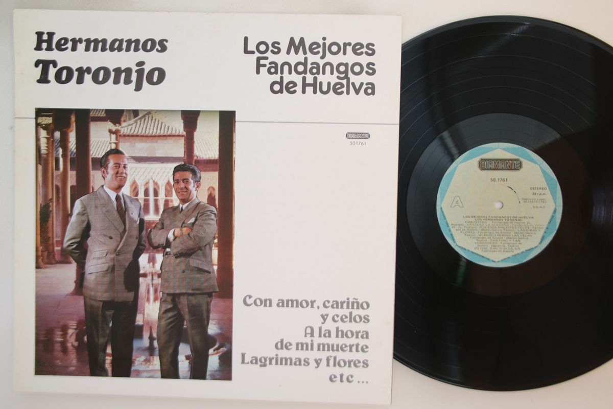 フラメンコ LP Hermanos Toronjo Los Mejores Fandangos De Huelva 501761 DIAMANTE /00260