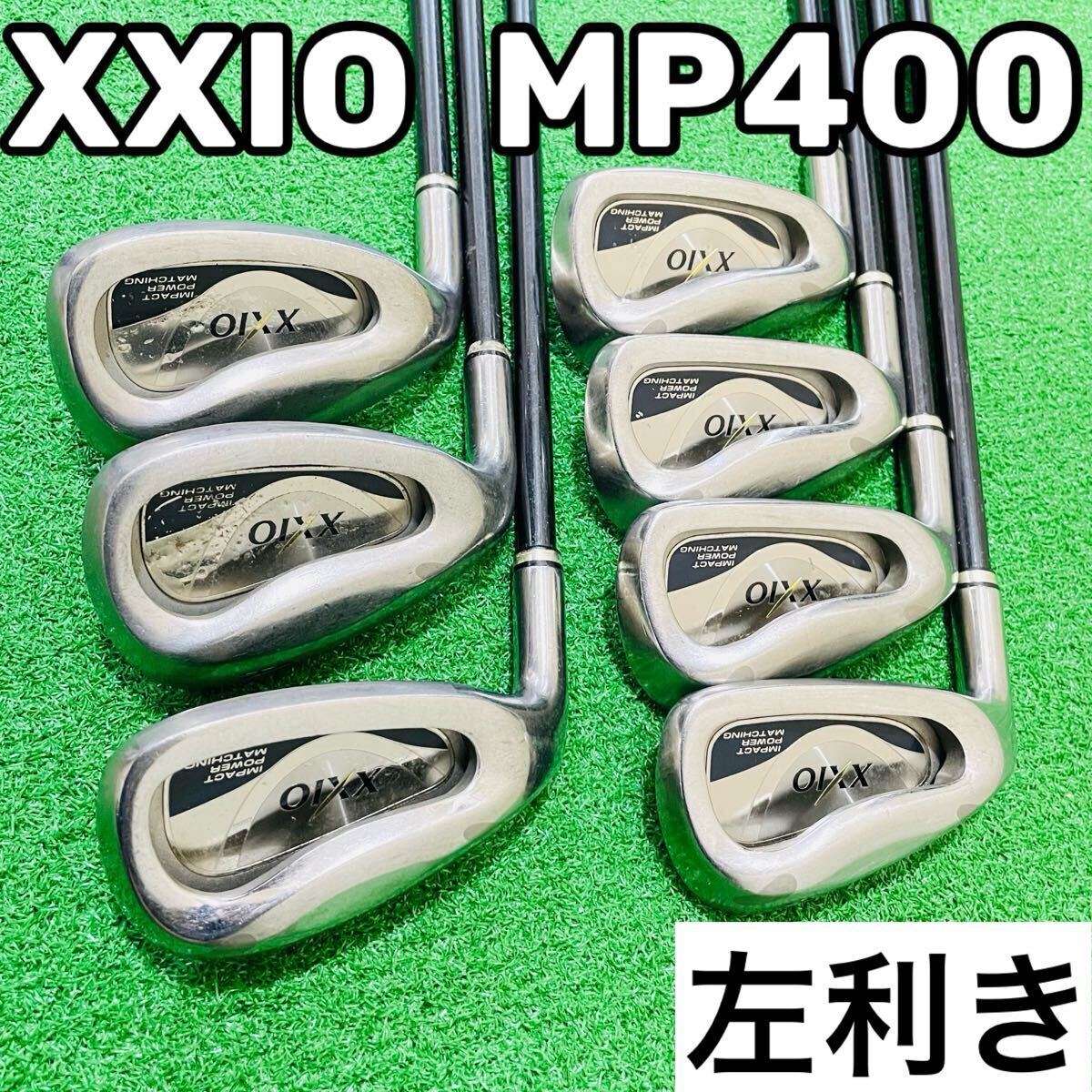 7724 XXIO MP400 ゼクシオ レフティ 左利き アイアン 7本セット 7724 XXIO MP400 ゼクシオ レフティ 左利き アイアン 7本セット