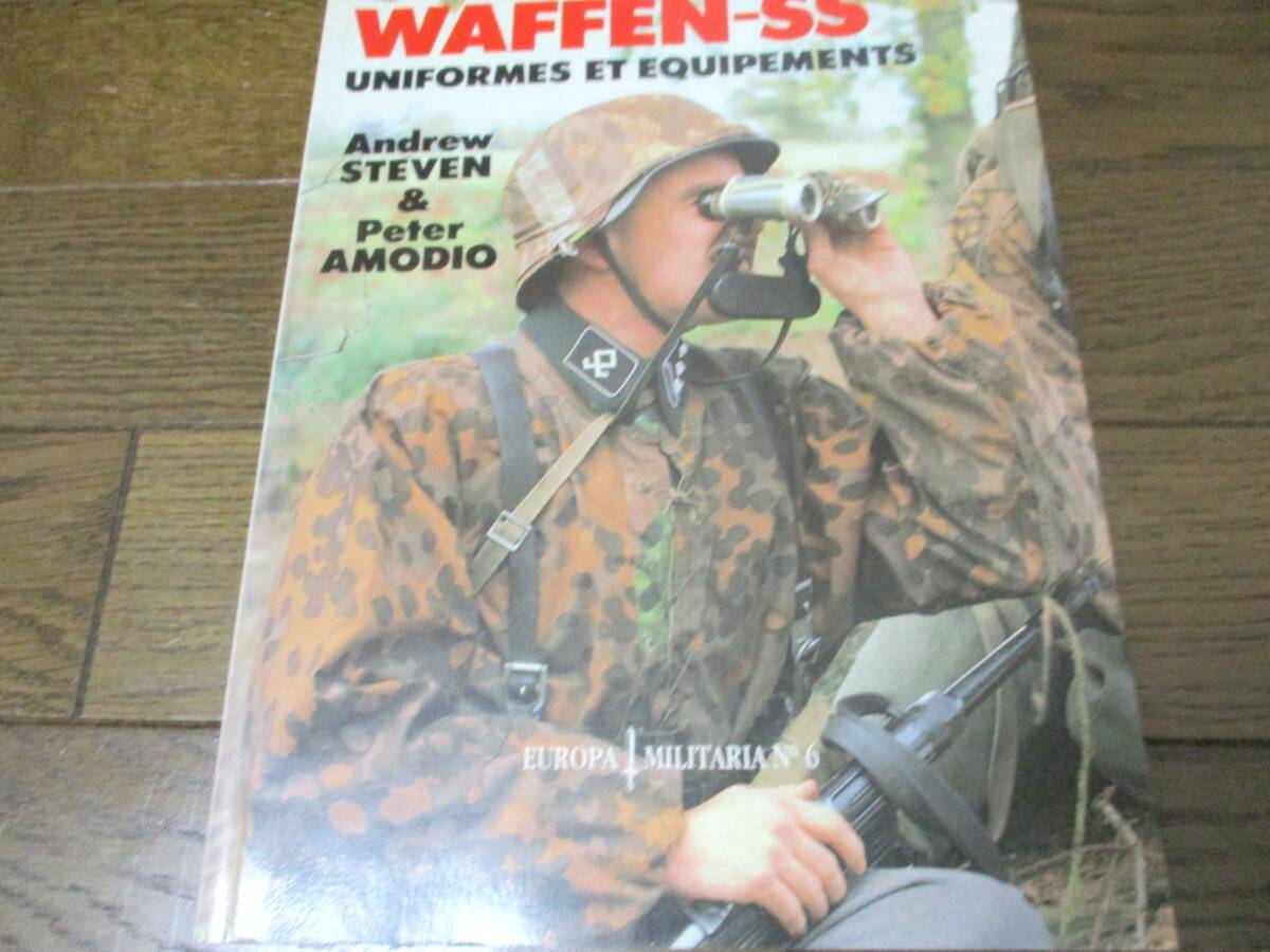 SS 武装親衛隊の軍服 カラー図鑑【洋書 一品限り】◇本 写真集 SS 武装親衛隊の軍服 カラー図鑑【洋書 一品限り】◇本 写真集
