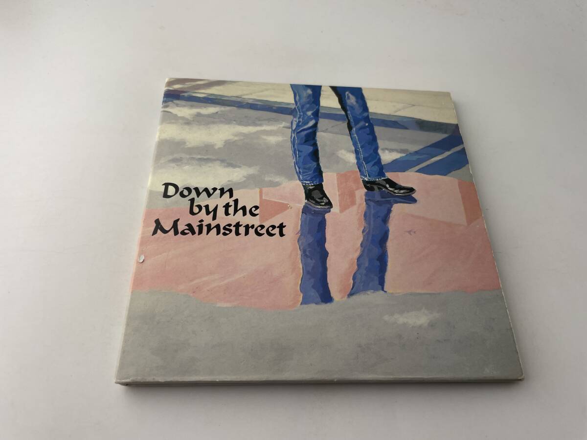 DOWN BY THE MAINSTREET リミックス&マスタリング盤 初回生産