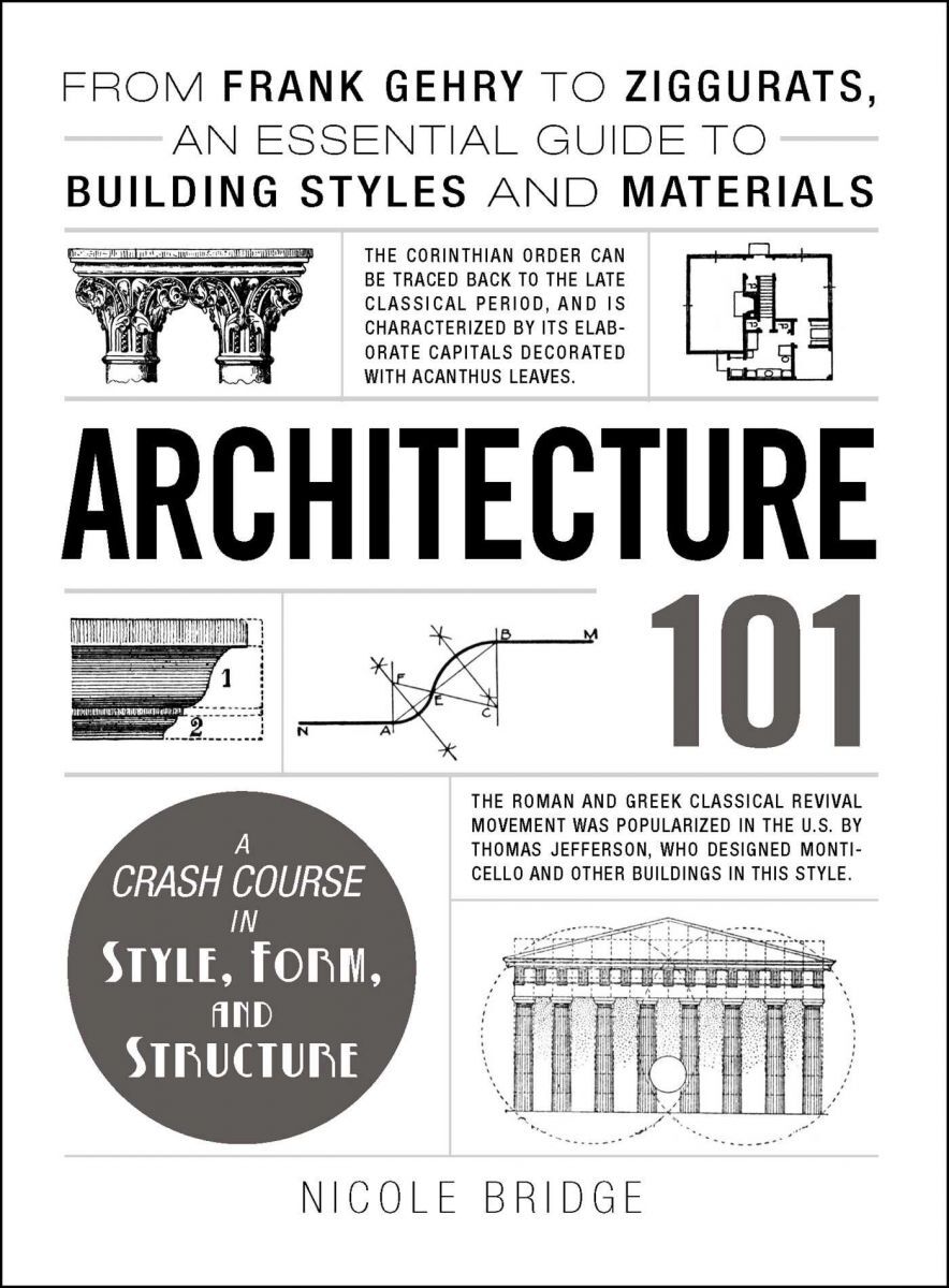 洋書 [A12347308]Architecture 101: From Frank Gehry to Ziggurats an Essential Gu