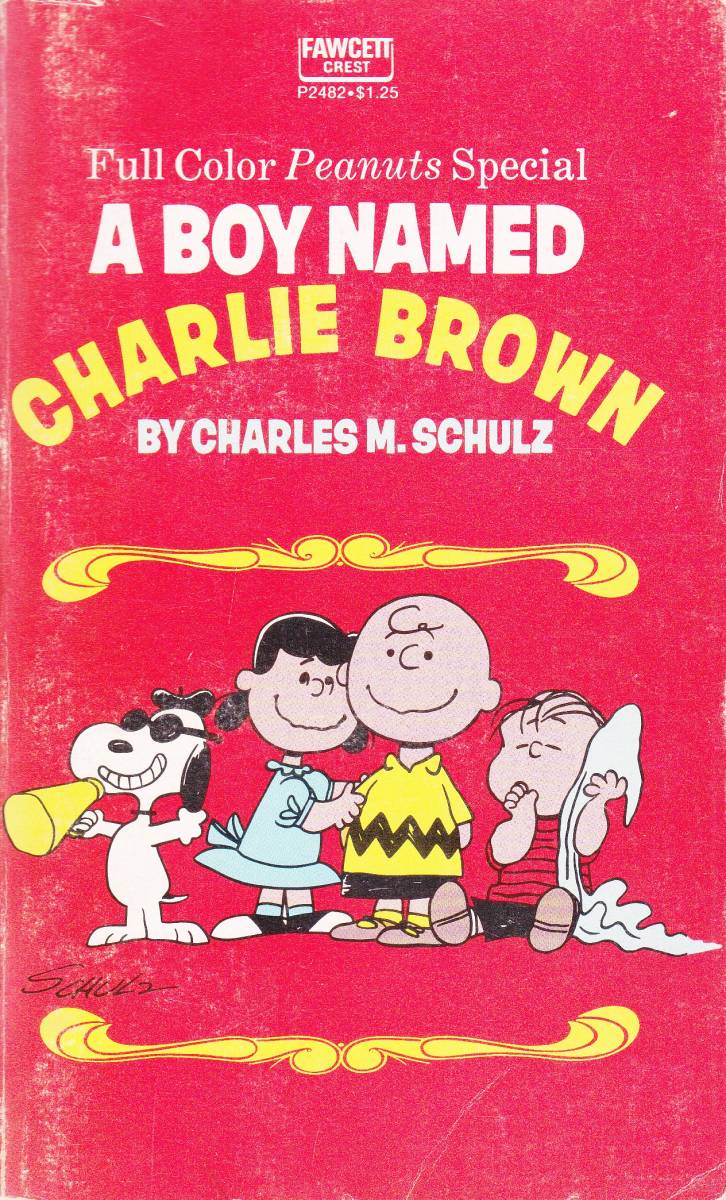 A BOY NAMED CHARLIE BROWN　スヌーピー　洋書_画像1