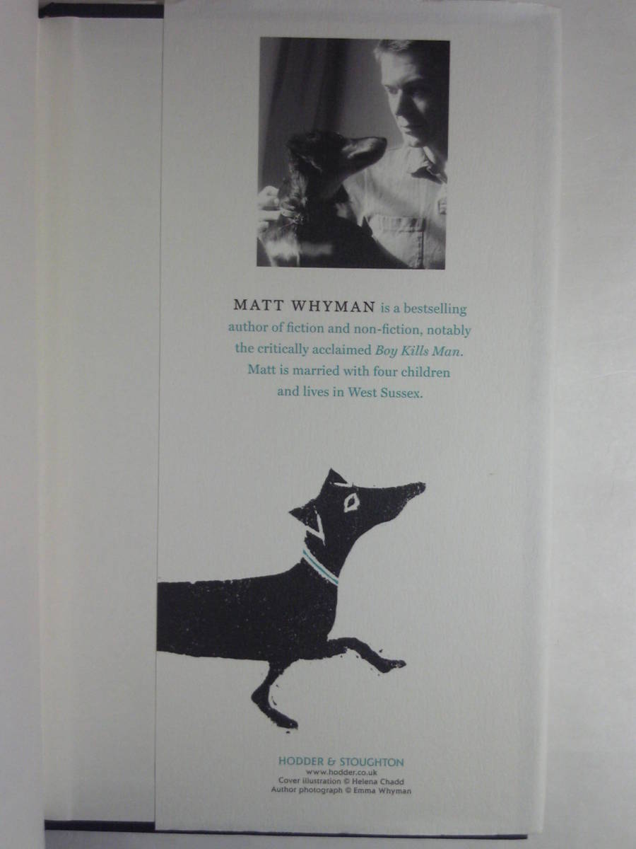 英文学「Walking with Sausage Dog/ソーセージ犬と散歩」Matt Whyman著 2012年