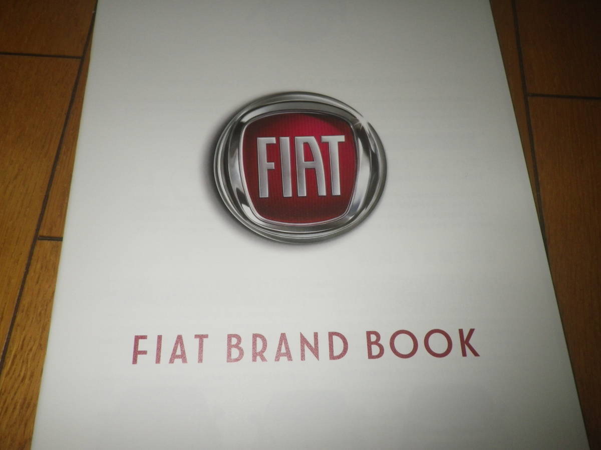  Fiat brand book BRAND BOOK 2017 year 10 month 