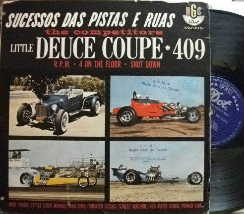 ３枚で送料無料【伯Dot mono】The Competitors/Little Deuce Coupe 409 (Hits of The Street and Strip)