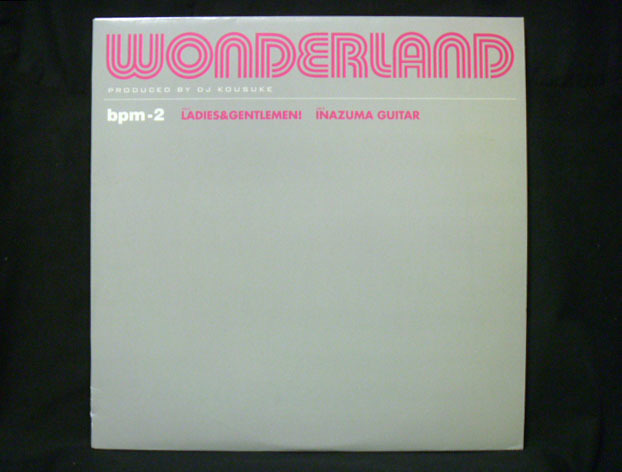 WONDERLAND/LADIES & GENTLEMEN! C/W INAZUMA GUITAR【12EP】_画像1