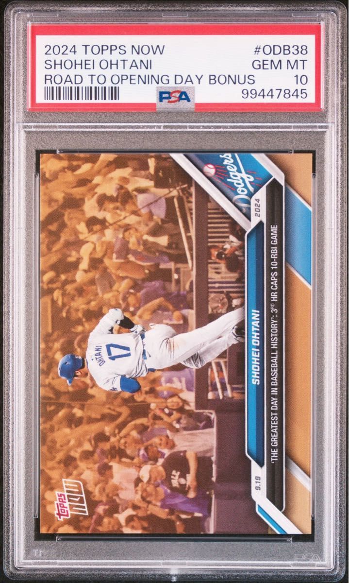 PSA10 大谷翔平 2024 TOPPS NOW ODB38 ボーナスカード 3連発記念 PSA10 大谷翔平 2024 TOPPS NOW ODB38 ボーナスカード 3連発記念