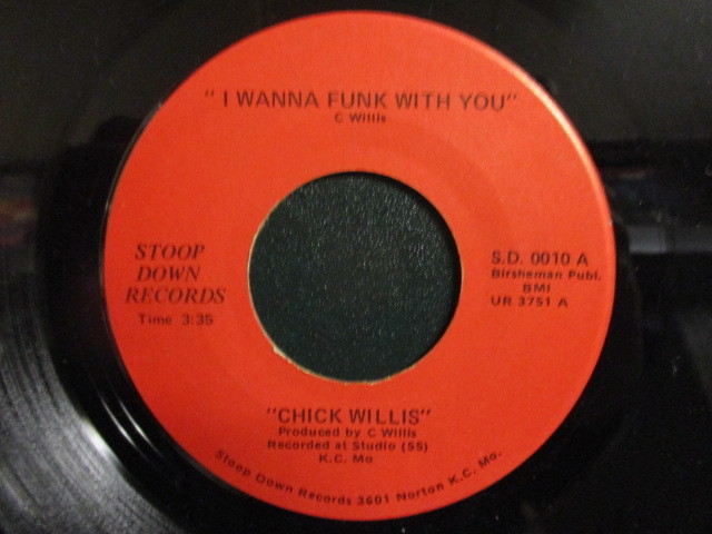 Chick Willis ： I Wanna Funk With You 7'' / 45s ★ Blues N' Soul ☆ c/w Stop Doggin' Me // シングル盤 / EP / 5点で送料無料_画像1