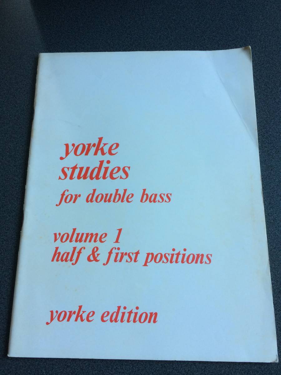 ♪♪Yorke Studies for Double Bass, Vol. 1/ダブルベース・コントラバス教則♪♪_画像1