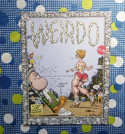 ロバート・クラム 洋書 Robert Crumb Weirdo アンダーグラウンド・コミックス/Dennis Worden/Robert Williams/Spain Rodriguez/KAZ_画像1