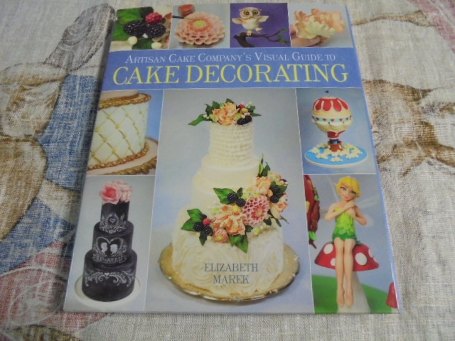 ヤフオク 洋書guide To Cake Decorating ケーキ装飾テクニ