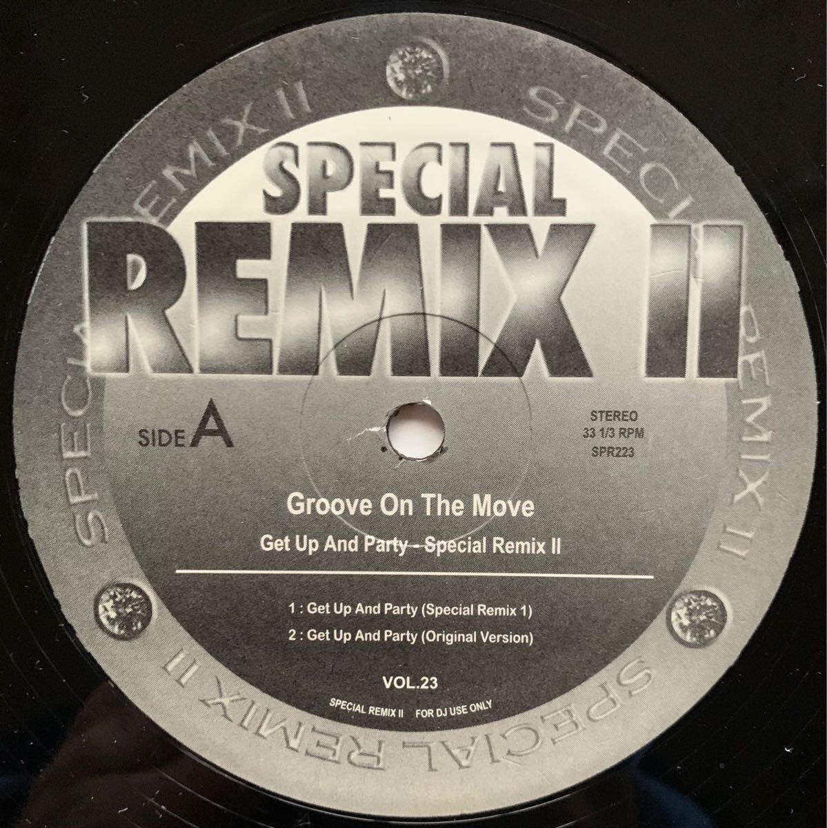 【国内企画盤 REMIX】GROOVE ON THE MOVE / GET UP AND PARTY(SPECIAL REMIX Ⅱ VOL.23)(ERIC B. & RAKIM、S.O.U.L.S.Y.S.T.E.M、DES'REE)