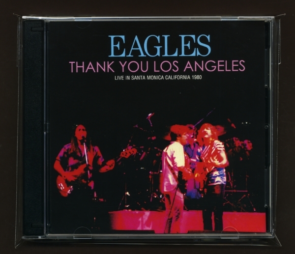 イーグルス - Thank You Los Angeles - Eagles