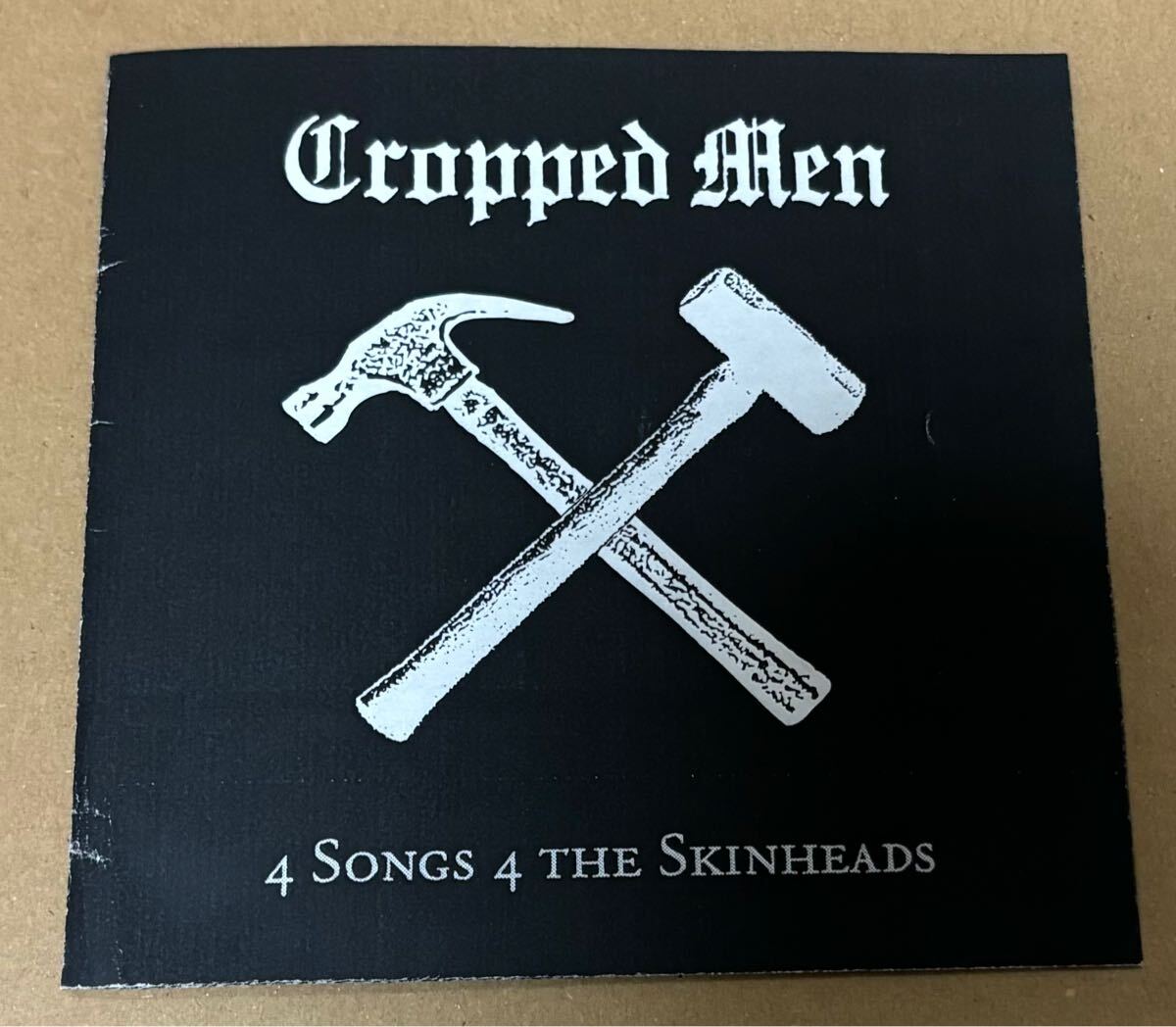 Cropped Men CD-R 4 Songs 4 The Skinheads 鐵槌 Sledge Hammer oi skins スキンズ punk