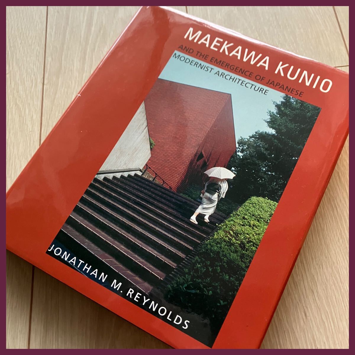 希少!!!洋書【MAEKAWA KUNIO】日本の近代建築/前川國男/THE EMERGENCE OF JAPANESE MODERNIST ARCHITECTURE/デザイン
