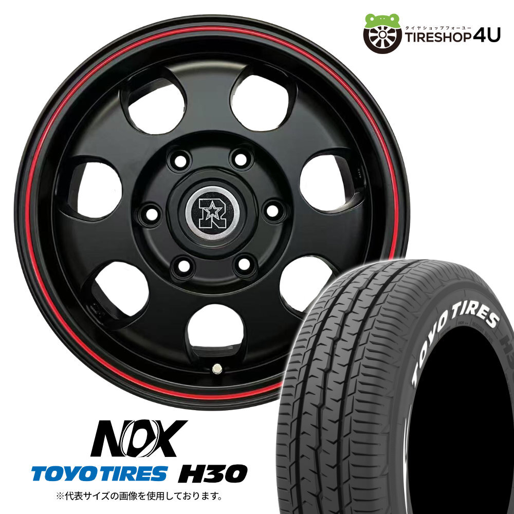 4本セット RIVAI NOX 15x6.0J 6/139.7 +32 MBK-RL TOYO H30 195/80R15 107/105N LT ホワイトレター ハイエース 200系 レジアスエース