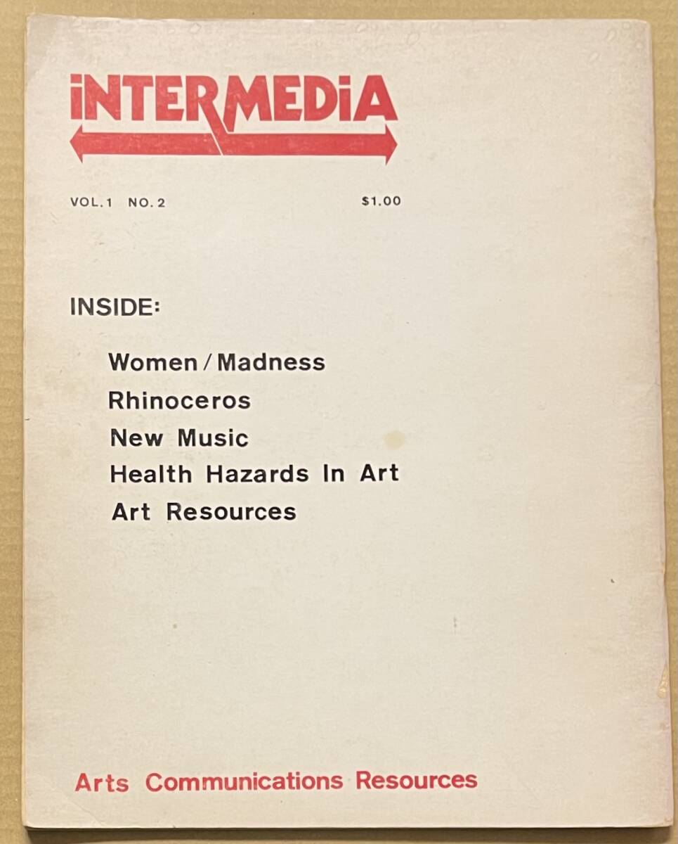 INTERMEDIA Vol.1 no.2 インターメディア women madness rhinoceros new music health hazards in art resources