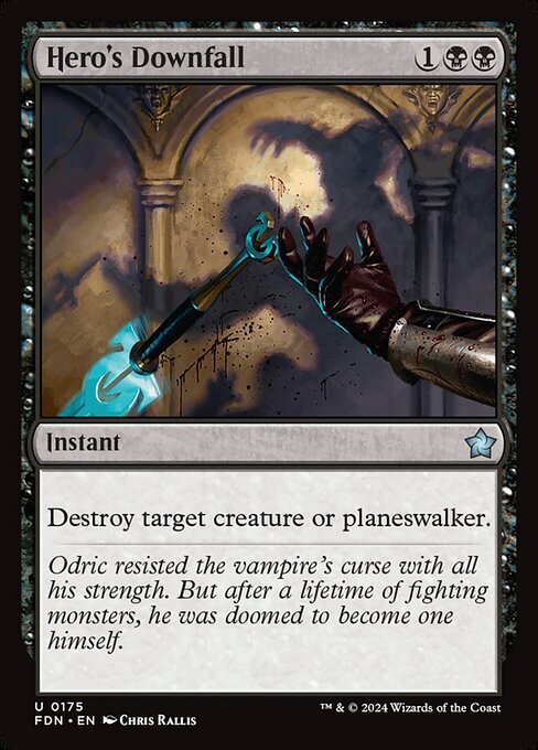 MTG ■黒/英語版■(175)《英雄の破滅/Hero's Downfall》★FOIL★ ファウンデーションズ FDN 黒U