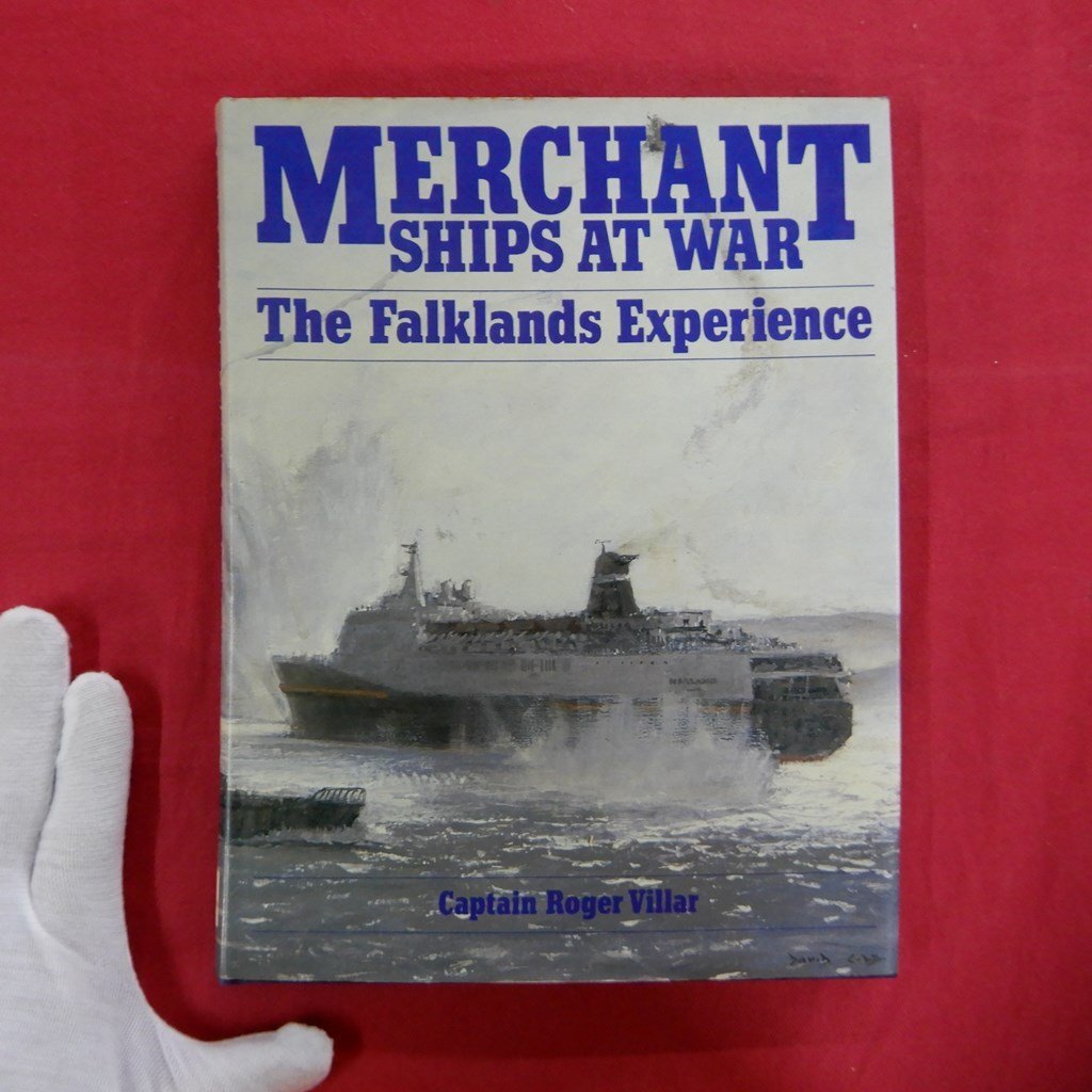 z12/洋書【戦争中の商船：フォークランドでの経験：Merchant Ships at War: The Falklands Experience/1984年】