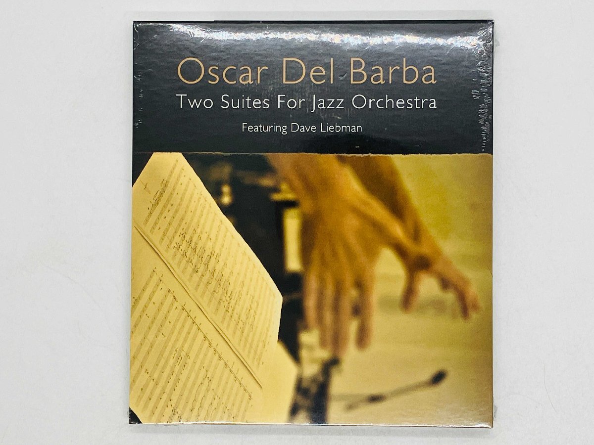 即決CD 未開封 Oscar Del Barba / Two Suites For Jazz Orchestra / Featuring Dave Liebman / オスカル・デル・バルバ DT9036 R06