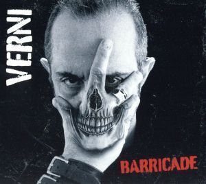 【輸入盤】BARRICADE/Verni