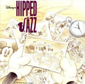 DISNEY’S HIPPED JAZZ/ディズニー