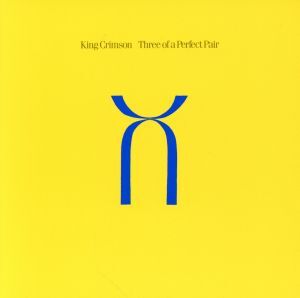 スリー・オブ・ア・パーフェクト・ペアー～40周年記念エディション(紙ジャケット仕様)(DVD-Audio+UHQCD)/キング・ク