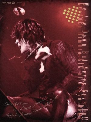 KYOSUKE HIMURO GIG at TOKYO DOME“We Are Down But Never Give Up!!”/氷室京介
