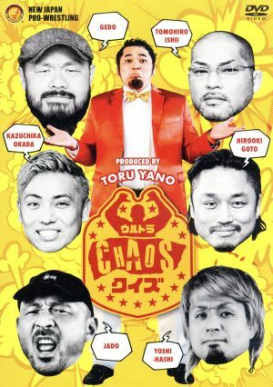 新日本プロレス矢野通プロデュース「ウルトラCHAOSクイズ」/矢野通(出演、総合プロデュース),オカダ?カズチカ