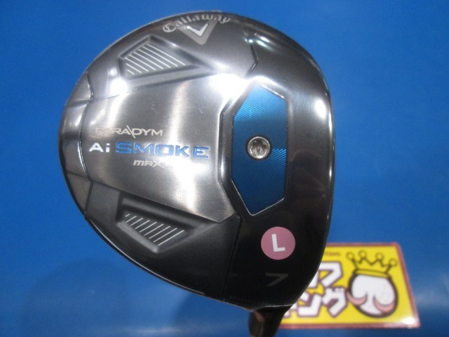 GK鈴鹿☆【値下げ】【新品】 720 キャロウェイ PARADYM Ai SMOKE MAX FAST■ELDIO40 for Callaway(JP)■L■22★フェアウェイウッド★特価