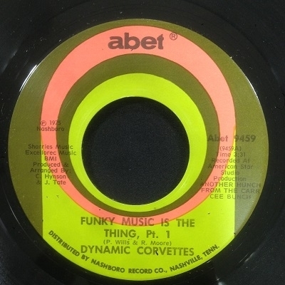 【コピス吉祥寺】DYNAMIC CORVETTES/FUNKY MUSIC IS THE T(ABET9459)