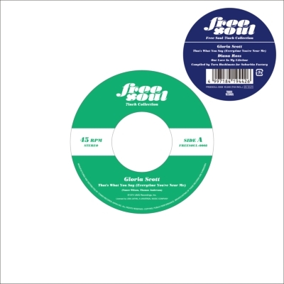 【新品/新宿ALTA】Gloria Scott / Diana Ross/That's What You Say (Everytime You're Near Me) / One Love In My Lifetime(FREESOUL0008)