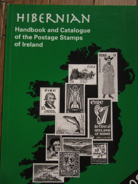HIBERNIAN Handbook　and Catalogue of postage Stamps of Irelamd アイルランドの切手カタログ　2009