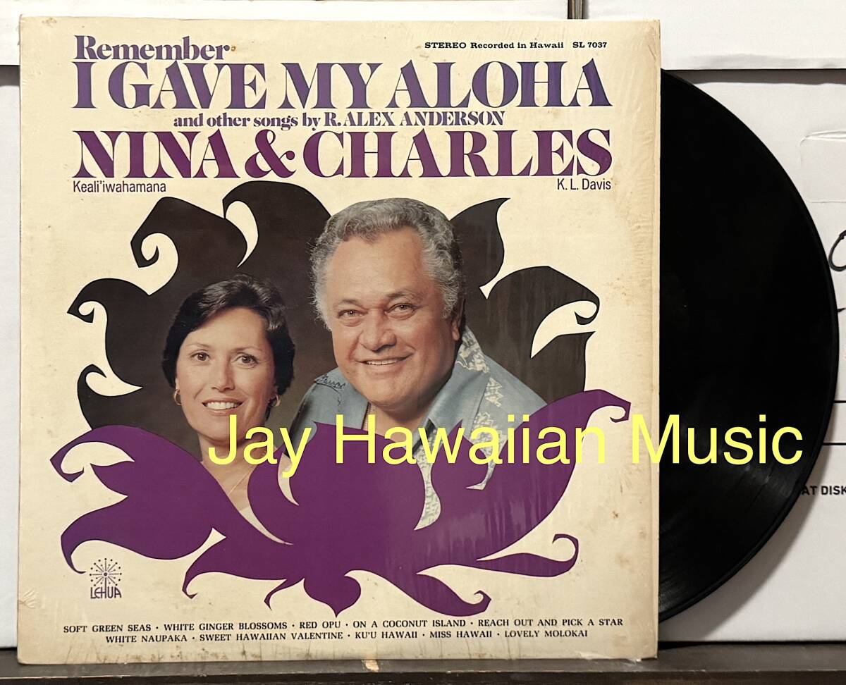 Hawaii LP Nina Kealiiwahamana & Charles K.L. Davis/Remember I Gave My Aloha And Other Songs By R. Alex Andersonハワイレコード