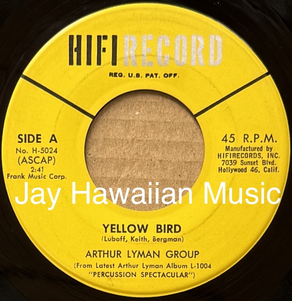 Exotic Hawaii 45RPM Tiki Music 【H-5024】The Arthur Lyman Group/Yellow Bird/Havah Nagilah