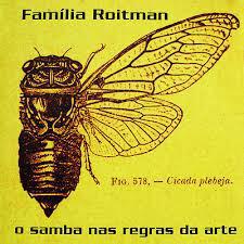 ブラジルCD Fam?lia Roitman O Samba Nas Regras Da Arte M4509994632 Dubas M?sica /00110