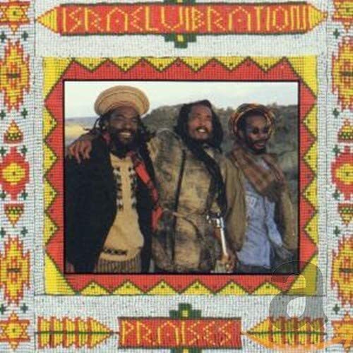 米CD Israel Vibration Praises RASCD3054 Real Authentic Sound /00110