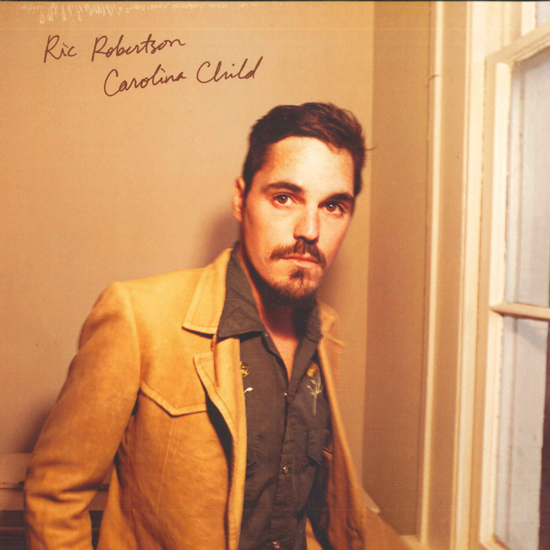 英、欧、米LP Ric Robertson Carolina Child DIRTLP0101 Free Dirt Records /00260