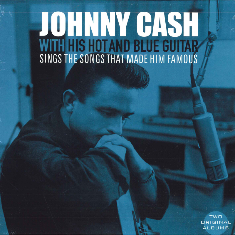 欧LP Johnny Cash With His Hot And Blue Guitar / Sings The Songs That Made Him Famous VP90046 VINYL PASSION /00260