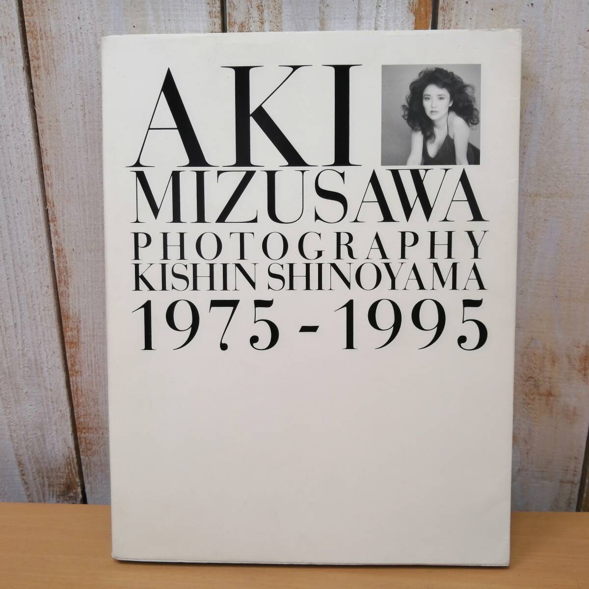 〇24121401 写真集 水沢アキ AKI MIZUSAWA PHOTOGRAPHY KISHIN SHINOYAMA 1975-1995 篠山紀信 小学館 1995年(ま行)|売買されたオークション情報、Yahoo!オークション(旧ヤフオク!) の商品情報をアーカイブ公開 - オークファン(aucfan.com) 〇24121401 写真集 水沢アキ AKI MIZUSAWA PHOTOGRAPHY KISHIN SHINOYAMA 1975-1995 篠山紀信 小学館 1995年(ま行)|売買されたオークション情報、Yahoo!オークション(旧ヤフオク!) の商品情報をアーカイブ公開 - オークファン(aucfan.com)