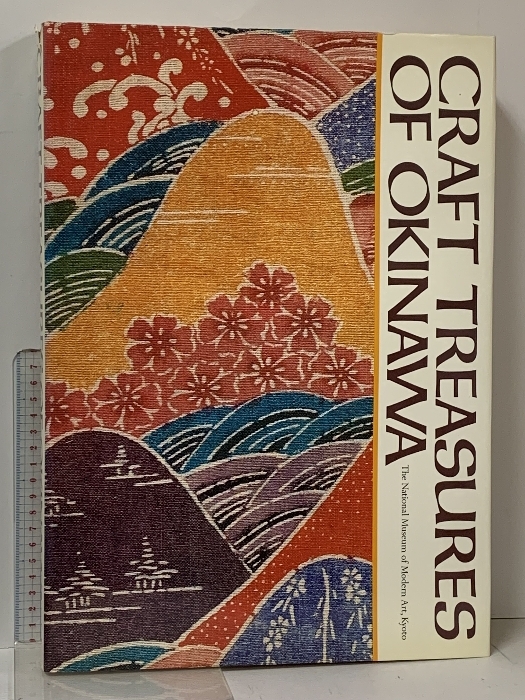 洋書 CRAFT TREASURES OF OKINAWA The National Museum of 洋書 CRAFT TREASURES OF OKINAWA The National Museum of