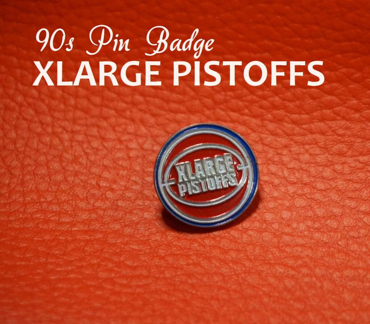 90s エクストラージ XLARGE PISTOFFS デトロイト?ピストンズ パロディロゴ　ピンバッジ 
