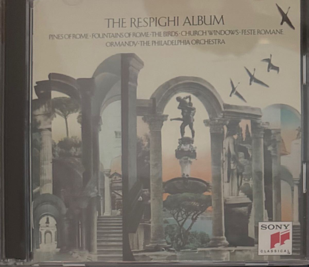 レスピーギ オーマンディ フィラデルフィア管弦楽団 ローマ三部作 2枚セット ソニー クラシック ローマの松 ローマの噴水 ローマの祭り_画像2