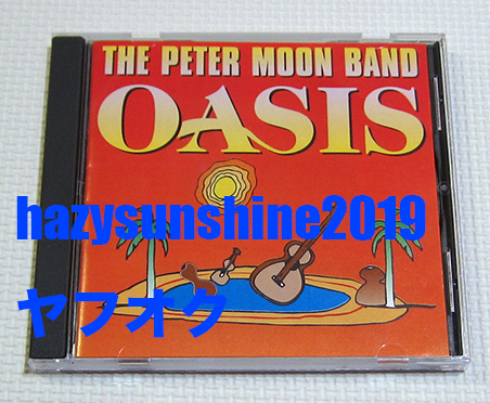 ピーター・ムーン・バンド PETER MOON BAND CD オアシス OASIS ハワイ HAWAII AOR