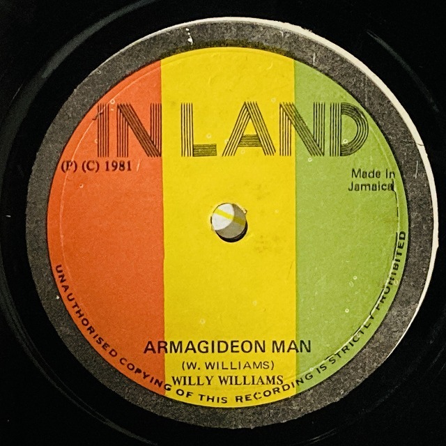 WILLI WILLIAMS / UNIFICATION / ARMAGIDEON MAN (12 дюймовый одиночный )