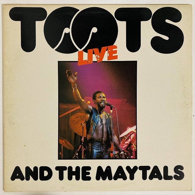 レゲエ TOOTS & THE MAYTALS / TOOTS LIVE (UK-ORIGINAL)